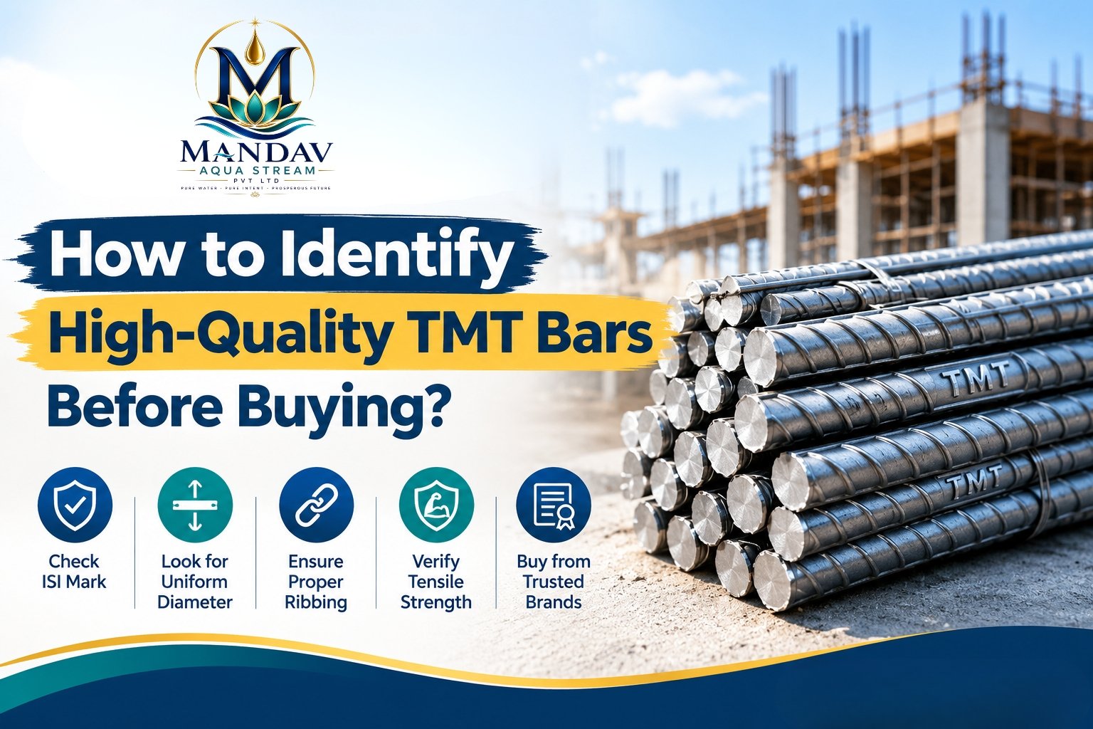 High-Quality TMT Bars Before Buying